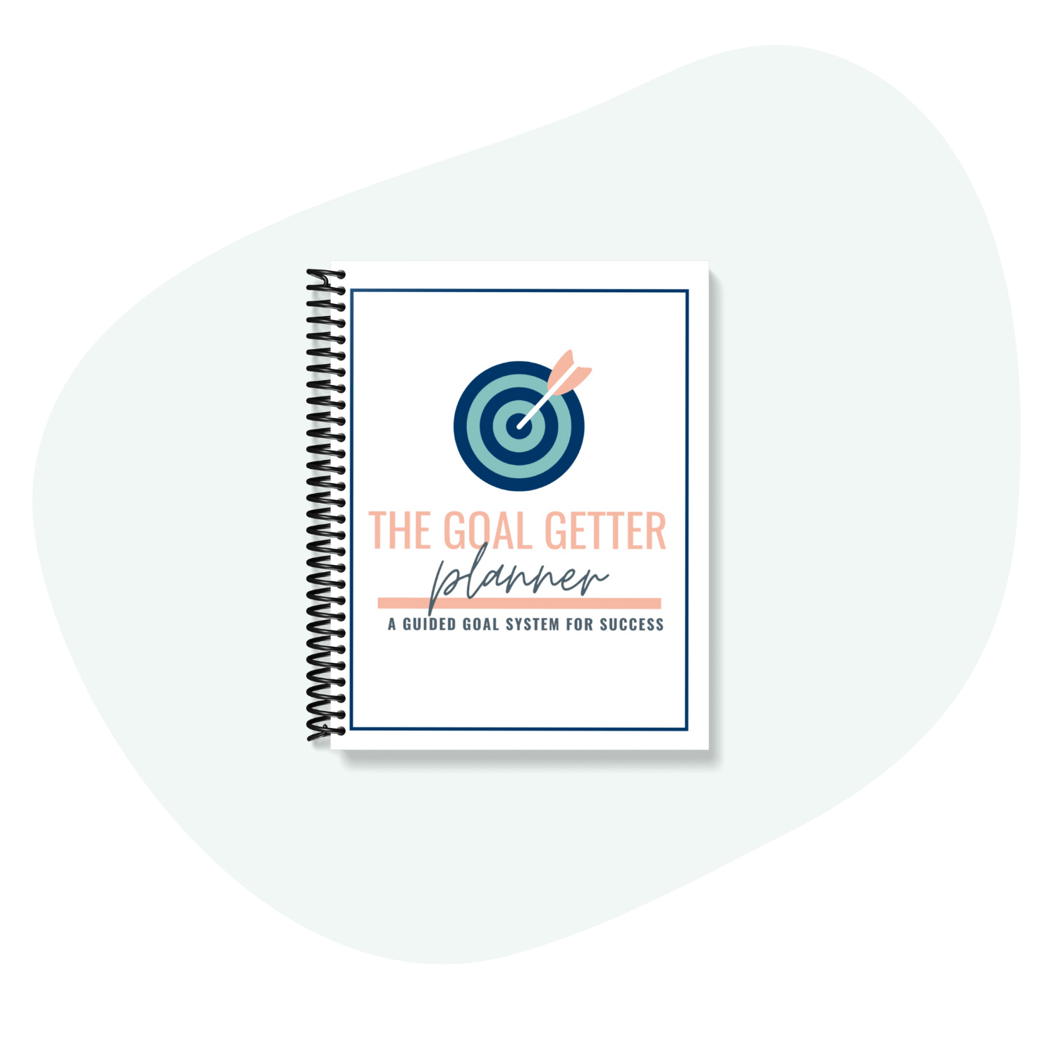 Cover of Goal Getter: goal setting planner worksheets
