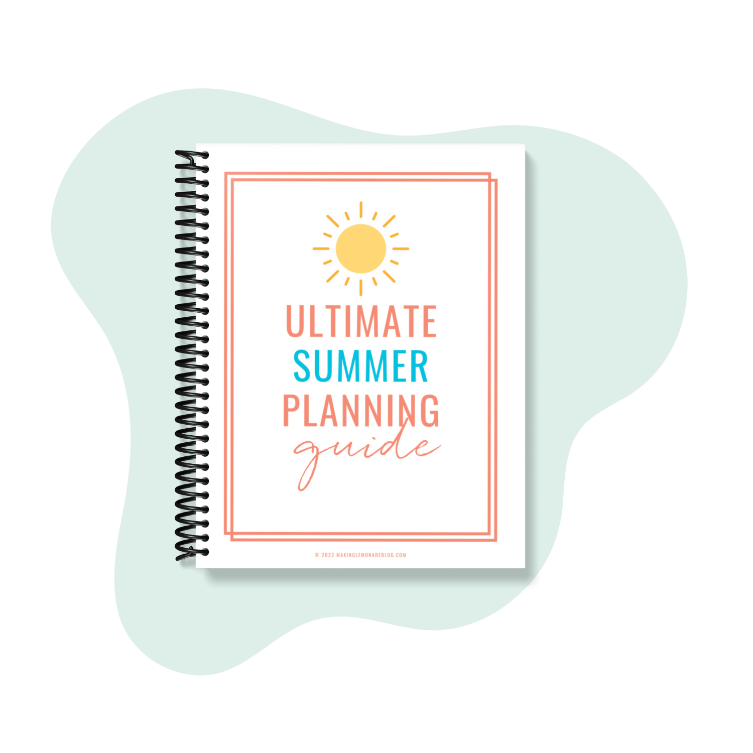 summer planning guide - help you plan an amazing summer